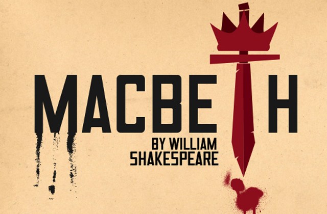 Macbeth, a play by Shakespeare